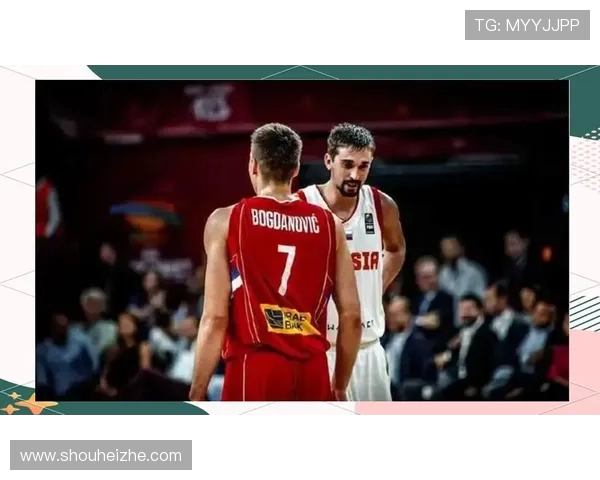 男篮世预赛精彩对决西班牙与土耳其谁能笑到最后